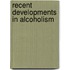 Recent Developments In Alcoholism