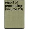 Report of Proceedings (Volume 23) by Museums Association