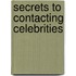 Secrets To Contacting Celebrities