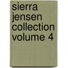 Sierra Jensen Collection Volume 4 by Robin Jones Gunn