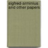 Sigfred-Arminius And Other Papers