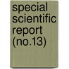 Special Scientific Report (No.13) by Wildlife Service