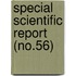 Special Scientific Report (No.56)