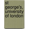 St George's, University of London by Not Available