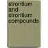 Strontium And Strontium Compounds