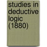 Studies In Deductive Logic (1880) door William Stanley Jevons