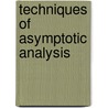 Techniques Of Asymptotic Analysis door Lawrence Sirovich