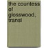 The Countess Of Glosswood, Transl