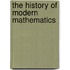 The History Of Modern Mathematics