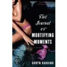 The Journal of Mortifying Moments door Robyn Harding