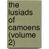The Lusiads Of Camoens (Volume 2)