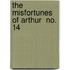 The Misfortunes Of Arthur  No. 14
