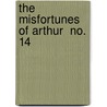 The Misfortunes Of Arthur  No. 14 by Thomas Hughes