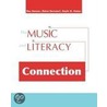 The Music And Literacy Connection by Gayle M. Stuber