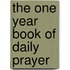 The One Year Book of Daily Prayer