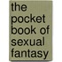 The Pocket Book of Sexual Fantasy