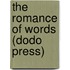 The Romance of Words (Dodo Press)
