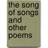 The Song Of Songs And Other Poems