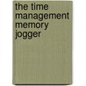 The Time Management Memory Jogger door Peggy Duncan