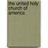 The United Holy Church Of America