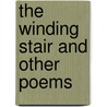 The Winding Stair and Other Poems by William Butler Yeats
