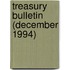 Treasury Bulletin (December 1994)
