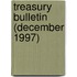 Treasury Bulletin (December 1997)