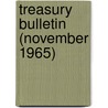 Treasury Bulletin (November 1965) by United States. Treasury
