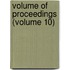 Volume of Proceedings (Volume 10)