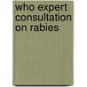 Who Expert Consultation On Rabies door World Health Organisation