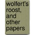 Wolfert's Roost, And Other Papers