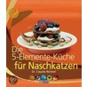 5-Elemente-Küche für Naschkatzen by Claudia Nichterl