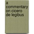 A Commentary On Cicero  De Legibus