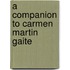 A Companion to Carmen Martin Gaite