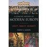 A Concise History Of Modern Europe door David S. Mason