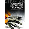 Alternative And Activist New Media door Leah Lievrouw