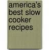 America's Best Slow Cooker Recipes door Donna Marie Pye