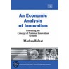 An Economic Analysis Of Innovation door Marcus Balzat
