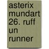 Asterix Mundart 26. Ruff un runner