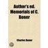 Author's Ed. Memorials Of C. Boner