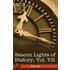 Beacon Lights Of History, Vol. Vii