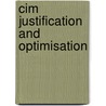 Cim Justification And Optimisation door S. Nagalingam