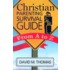 Christian Parenting Survival Guide