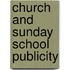 Church And Sunday School Publicity