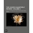 Church Quarterly Review (Volume 6)
