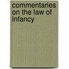 Commentaries On The Law Of Infancy door Ransom Hebbard Tyler