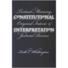 Constitutional Interpretation (pb) door Keith E. Whittington