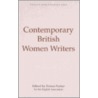 Contemporary British Women Writers by Unknown