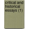Critical And Historical Essays (1) door Baron Thomas Babington Macaulay Macaulay