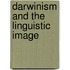 Darwinism And The Linguistic Image